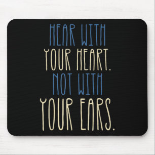 Gehörlose Bewusstseinssprache Taubheit Behinderung Mousepad