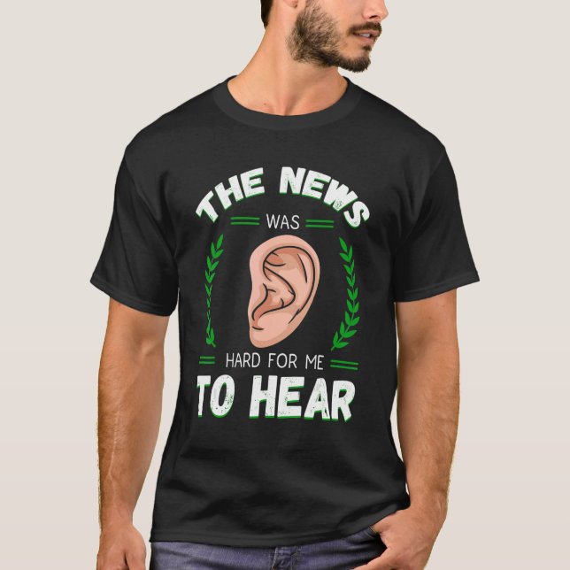Gehörlose Hörhilfe Implantat ASL hart für mich T-Shirt (Vorderseite)