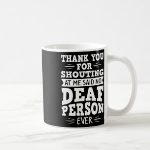 Gehörloses Bewusstsein Hörverlust und Gebärdenspra Kaffeetasse
