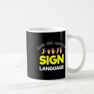 Gehörlosigkeit - Gehörlosigkeit - Gehörhaftes Bewu Kaffeetasse