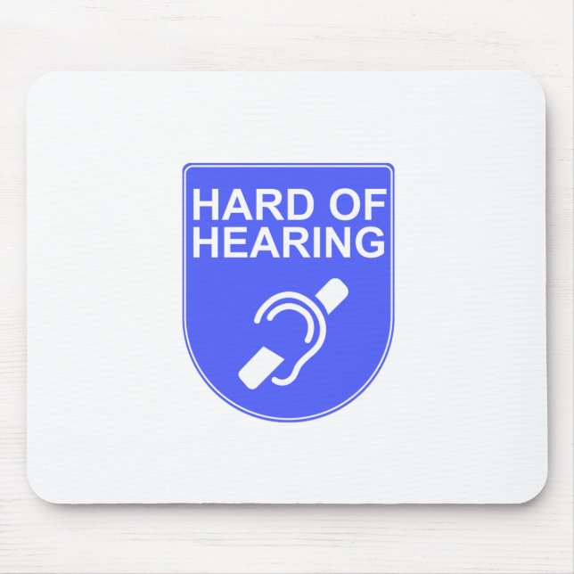 Gehörlosigkeit Mousepad (Vorne)