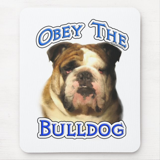 Gehorsam mit dem Bulldog Mousepad (Vorne)