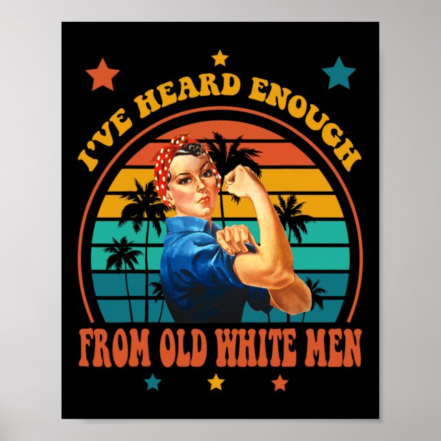 Gehört genug von alten weißen Männern - feministis Poster (Vorne)
