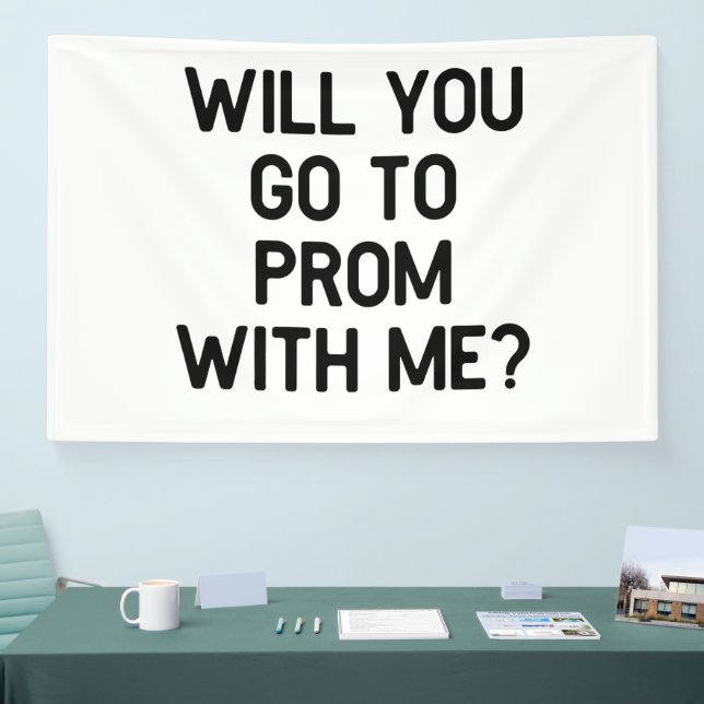 Gehst du mit mir nach Prom? Vorschlag Banner (Messe)