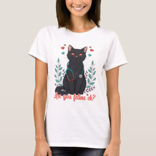 Geht es dir gut – Süße schwarze Katze Veterinary P T-Shirt