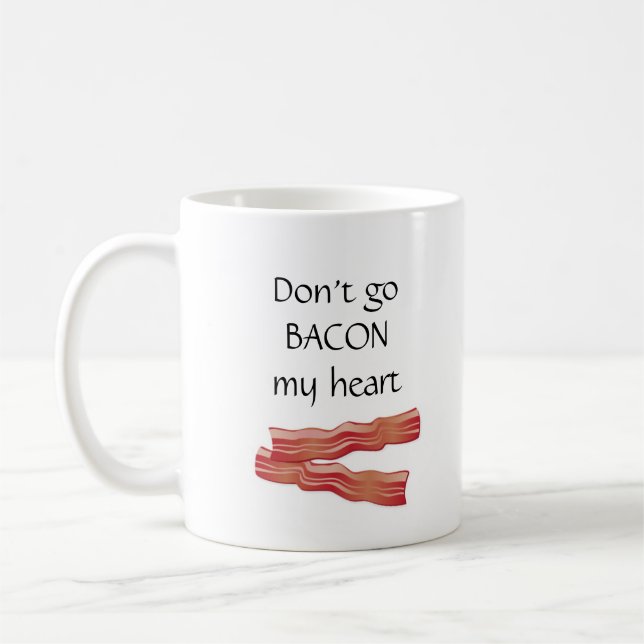 "Geht nicht Speck mein Herz " Kaffeetasse (Links)