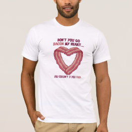 Geht nicht Speck mein Herzt-shirt T-Shirt