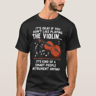 Geige für Männer Frauen Cellospieler Violinist Kom T-Shirt