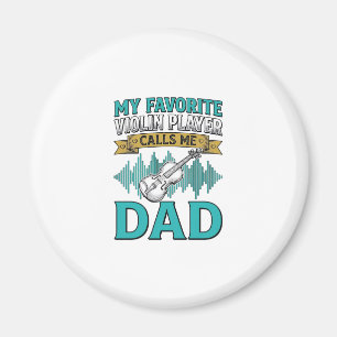 Geigen-Vater-Shirt Liebling Geigenspieler nennt mi Magnet