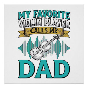 Geigen-Vater-Shirt Liebling Geigenspieler nennt mi Poster