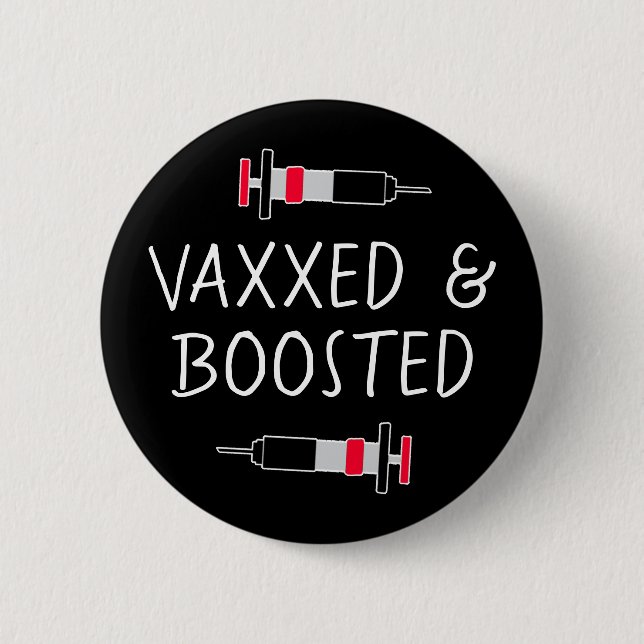 Geimpfte und gebosterte, Covid Vax Taste Button (Vorderseite)