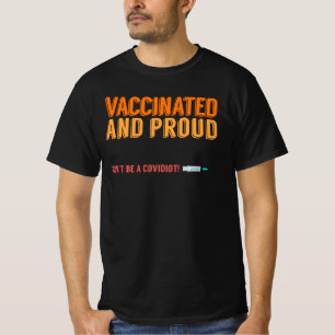 Geimpfter und stolzer T - Shirt