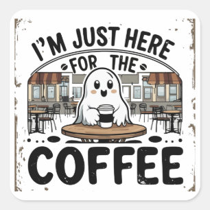 Geist hier für den Kaffee Quadratischer Aufkleber