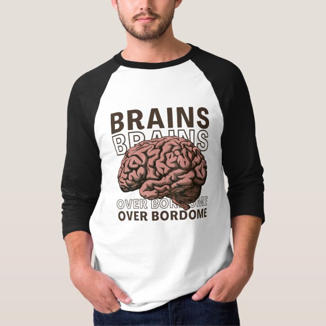 Geist über Langeweile T-Shirt (Vorderseite)