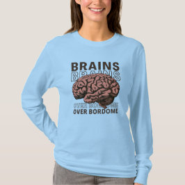 Geist über Langeweile T-Shirt