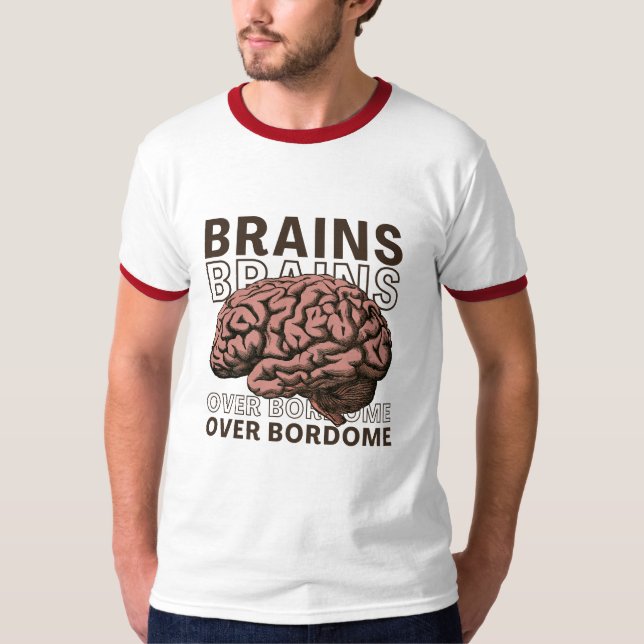 Geist über Langeweile T-Shirt (Vorderseite)