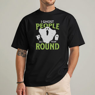 Geister Menschen Das ganze Jahr über Lustiges Hall T-Shirt