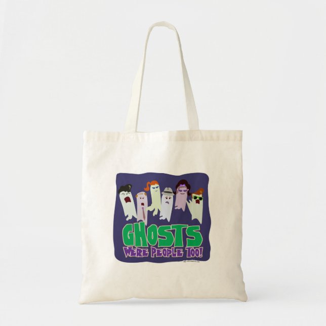 Geister waren Menschen zu Halloween Cartoon Slogan Tragetasche (Vorne)