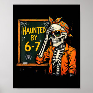 Geisterhafte Sechs Sieben 6 7 Meme 67 Skeletthand  Poster