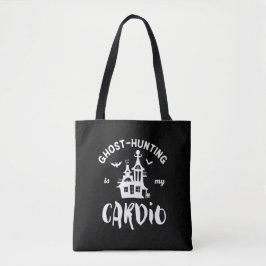 Geisterjagd ist mein Cardio Funny Paranormal Tasche