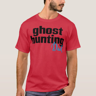Geisterjagd Vater T-Shirt
