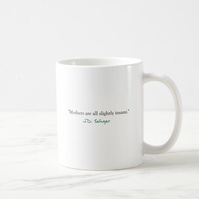Geisteskranke Mütter Kaffeetasse (Rechts)