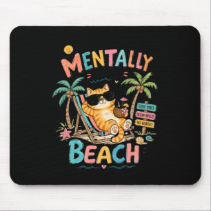 Geistig am Strand Lustige Katze Sommer Doodle Kuns Mousepad