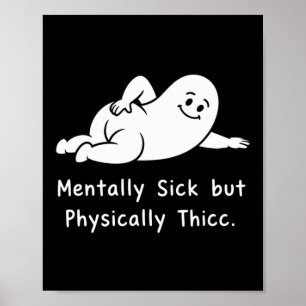 Geistig krank aber körperlich dick lustig Geistig Poster