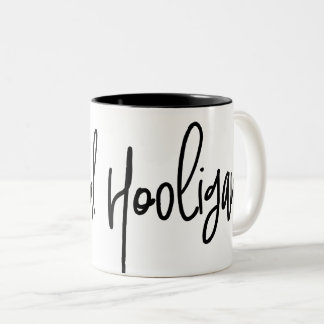 Geistiger Rowdy-große Skript-Tasse Zweifarbige Tasse
