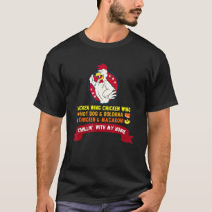 Gekochte Hühnerhühner, gegarter Hund und Bolog T-Shirt