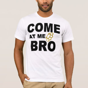 GEKOMMEN AN MIR BRO T-Shirt