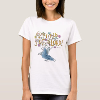 Gekommen gelassen uns singen Sie dem Lord T-Shirt