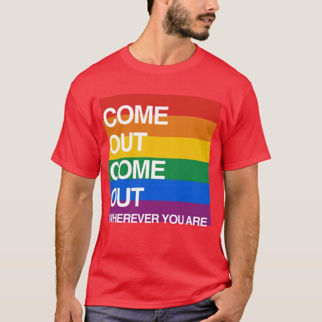 GEKOMMEN HERAUS HERAUSGEKOMMEN, WOHIN SIE SIND T-Shirt (Vorderseite)