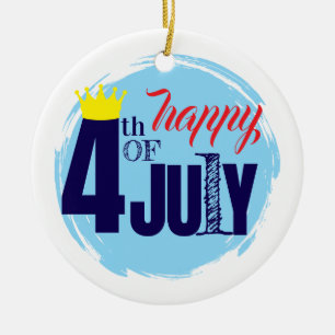 Gekrönt am 4. Juli Keramik Ornament
