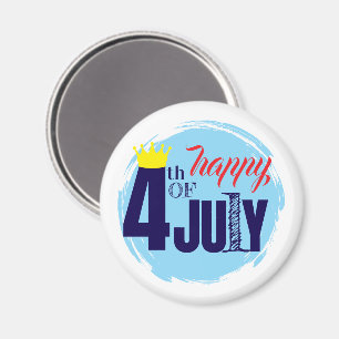 Gekrönt am 4. Juli Magnet