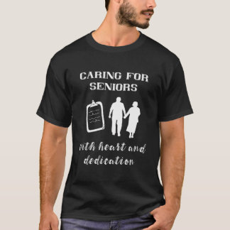 Gekümmert für Senioren mit Zuhause-Adminis für Her T-Shirt