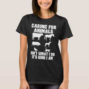 Gekümmert für Tiere ist nicht, was ich tue, es ist T-Shirt