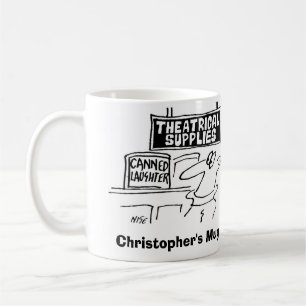 Gelächter in Dosen im Theaterladen. Namen hinzufüg Kaffeetasse
