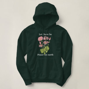 Gelassen Es gibt Weltfrieden - Blumen Hoodie