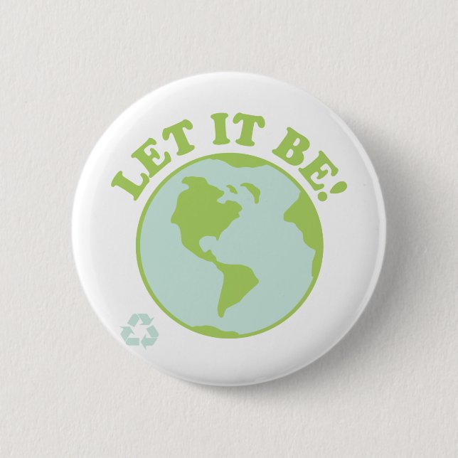 Gelassen ihm seien Sie grüne Erde Button (Vorderseite)