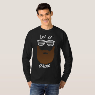 Gelassen ihm wachsen Sie T-Shirt