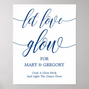 Gelassen Liebe Glow Wedding Sign Navy Blaukalligra Poster
