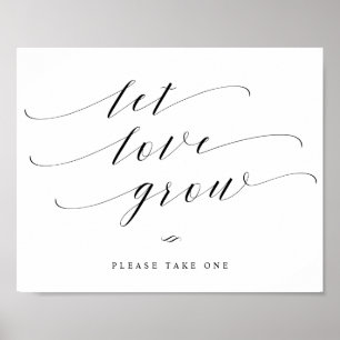 Gelassen Liebe Grow Elegante kalligraphische Hochz Poster
