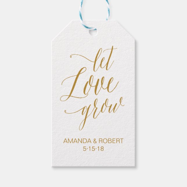 Gelassen Liebe Grow Gastgeschenk Hochzeit Tag Geschenkanhänger (Vorderseite)