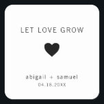 Gelassen Liebe Grow Moderne Schwarz-Weiß-Gastgesch Quadratischer Aufkleber<br><div class="desc">Moderne Gastgeschenk Hochzeit Aufkleber mit minimalem Design mit der Meldung "Liebe wachsen Lass" mit Herz und Namen und Datum in schwarz, über einem weißen Hintergrund. Die Schriftart und Hintergrundfarben können beliebig verändert werden. Diese einfachen, zeitgenössischen Aufkleber sind perfekt für das minimalistische Paar und fügen Ihren Gefallen eine persönliche Touch hinzu....</div>