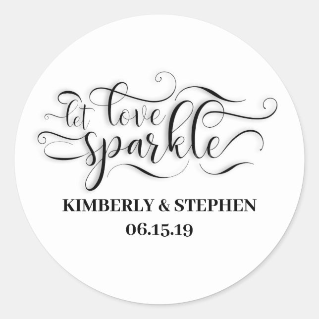 Gelassen Liebe Sparkle Wedding Runder Aufkleber (Vorderseite)