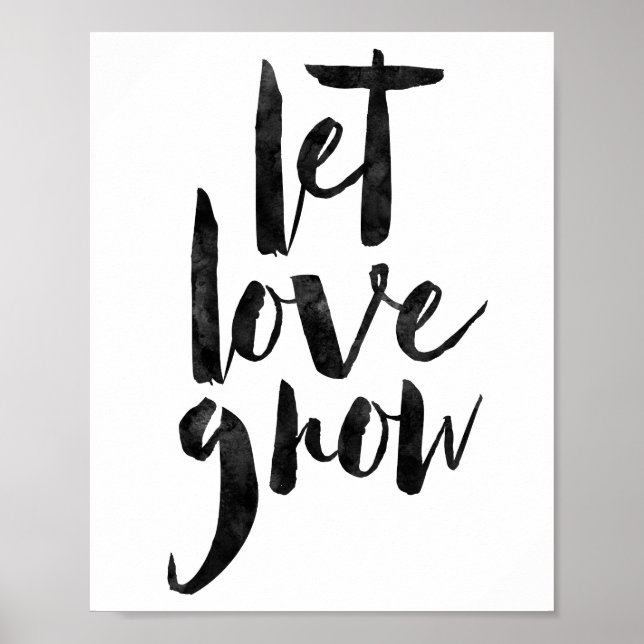 Gelassen Liebe wachsen Poster (Vorne)
