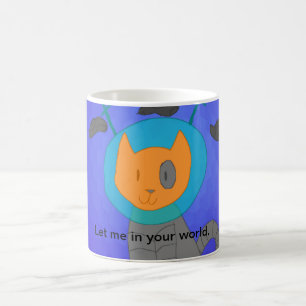 Gelassen mir in Ihrer WeltTasse Kaffeetasse