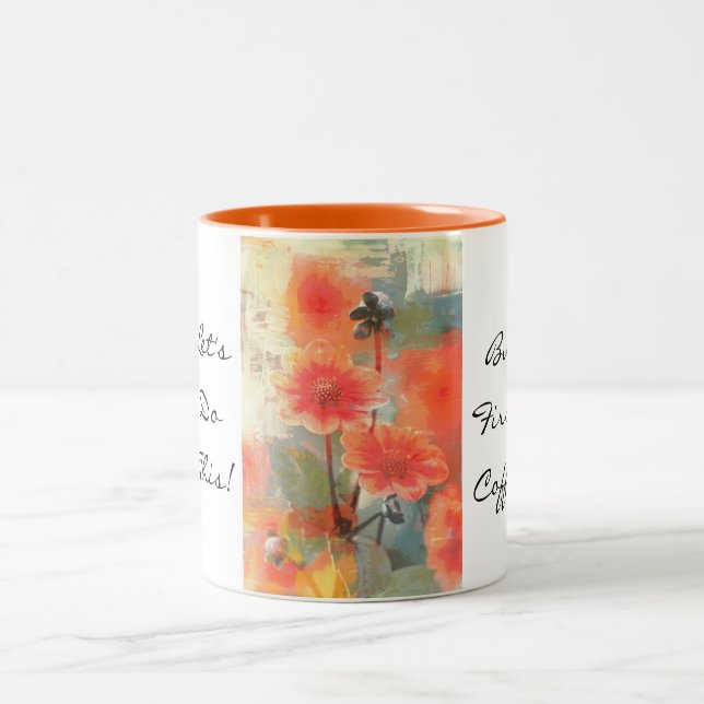 Gelassen uns dies tun - Blumenwecker-Tasse Zweifarbige Tasse (Mittel)