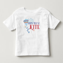 Gelassen uns, einen Drachen zu fliegen scherzt Kleinkind T-shirt